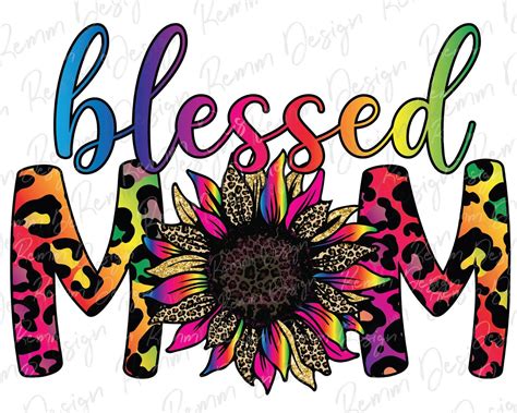 Blessed Mom Png Leopard Sunflower PNG Sublimation Design Digital