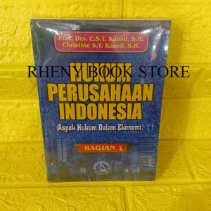 Jual Buku Hukum Perusahaan Indonesia Prof Drs C S T Kansil Se