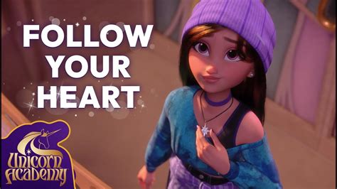 Follow Your Heart Music Video from Unicorn Academy 💖 | Songs for Kids - YouTube Music