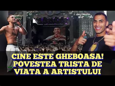 Cine Este Gheboasa Si Ce Copilarie Trista A Avut Artistul Vrea Sa