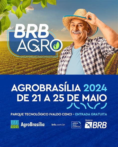 BRB oferecerá pacote de valor especial durante a AgroBrasília 2024