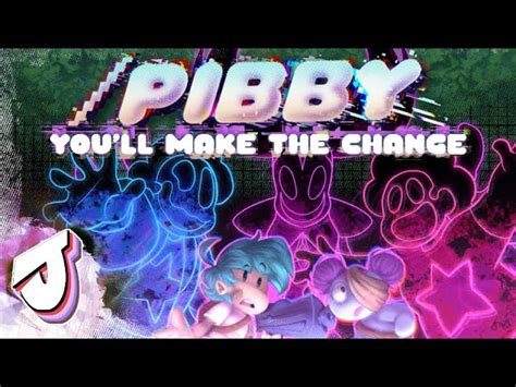 You Ll Make The Change Pibby Vip Remix Jakeneutron Shazam