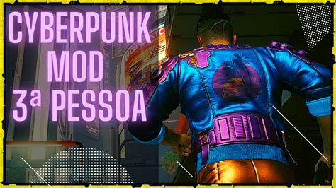 Mod Pessoa Para Cyberpunk E Como Criar Uma Conta No Site Nexus