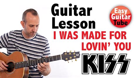 I Was Made For Lovin You Kiss Easy Fingerstyle Guitar Lesson