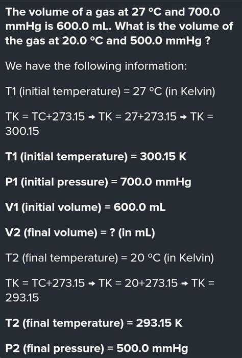 2 The Volume Of A Gas At 27C And 700 Mm Hg Is 600 ML What Is The