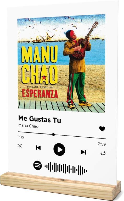 Songr Spotify Muziek Bordje Me Gustas Tu Manu Chao X Wit