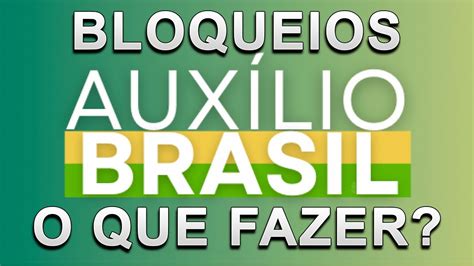 Aux Lio Brasil Bloqueado O Que Fazer Quanto Tempo Demora Para