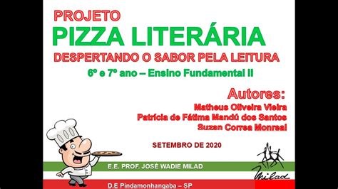 Projeto Pizza Liter Ria Despertando O Sabor Pela Leitura Youtube