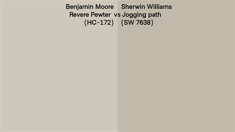 Benjamin Moore Revere Pewter HC 172 Vs Sherwin Williams Jogging Path