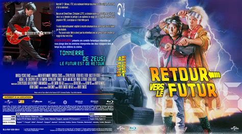 Jaquette Dvd De Retour Vers Le Futur Custom Blu Ray Cin Ma Passion