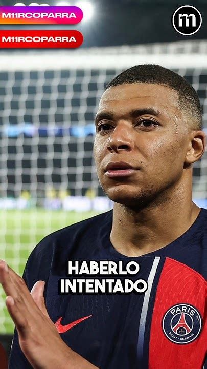 ¡el Triste Final Del HistÓrico Ciclo De Kylian Mbappe En El Psg 🥺💔🇫🇷 Mbappe Futbol Youtube