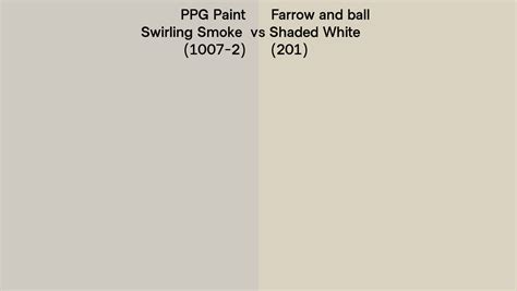 PPG Paint Swirling Smoke 1007 2 Vs Farrow And Ball Shaded White 201