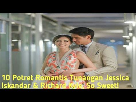 Potret Romantis Tunangan Jessica Iskandar Richard Kyle So Sweet