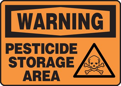 Pesticide Storage Area Osha Warning Safety Sign Mcaw315