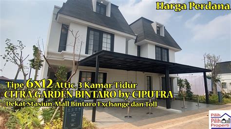 Citra Garden Bintaro Tour Show Unit Tipe X Attic Rumah Bintaro Dekat