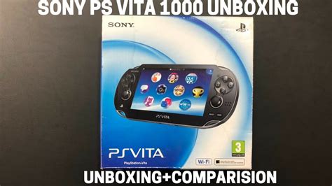 Sony Ps Vita Unboxing Comparison Between Sony Ps Vita 2000 Sony Psp