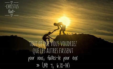 Juin Tout Ce Que Vous Voudriez Que Les Autres Fassent Pour Vous