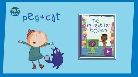 The Perfect Ten Problem Peg Cat Pbs Learningmedia