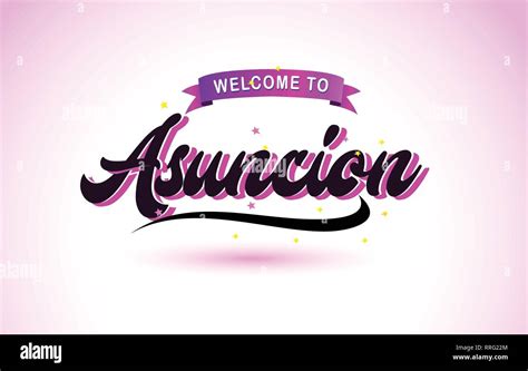 Asuncion Welcome To Creative Text Handwritten Font With Purple Pink Colors Design Vector