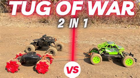 In Tug Of War Aur Drag Race Rc Car Crazy Fight