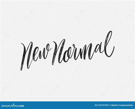 New Normal Hand Written Lettering Isolated On White Background Water Color Style On White