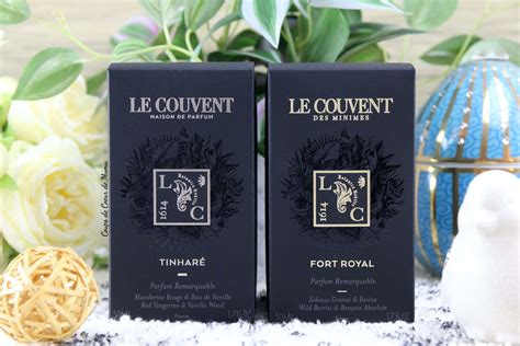 Le Couvent Maison De Parfum Tinhar Et Fort Royal Coups De Coeur De