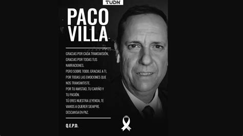 Falleci Paco Villa Comentarista De Tudn