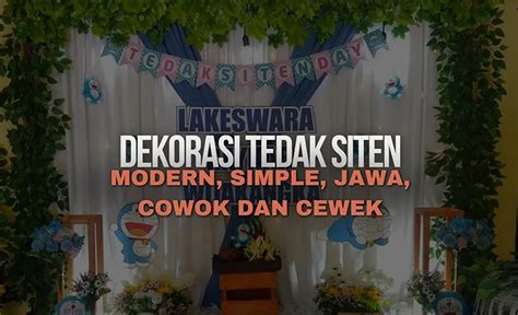 45 Dekorasi Tedak Siten Modern Dan Gambar 2024