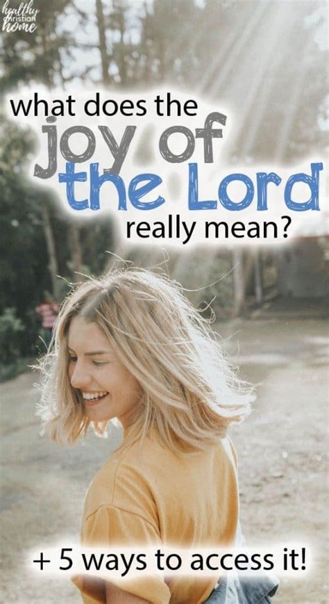 What Does The Joy Of The Lord Is My Strength Mean Joy Scriptures