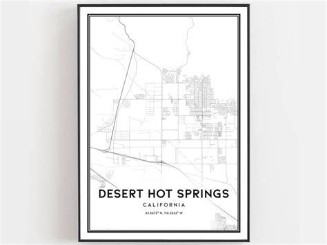Desert Hot Springs Map Print Desert Hot Springs Map Poster Wall Art Ca City Map California