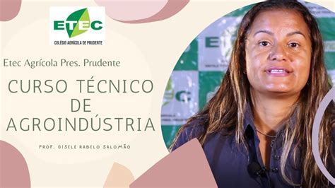 Curso T Cnico De Agroind Stria Youtube