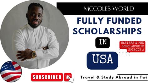 FULLY FUNDED GRADUATE SCHOLARSHIPS IN THE USA Ep2 Study In The USA For