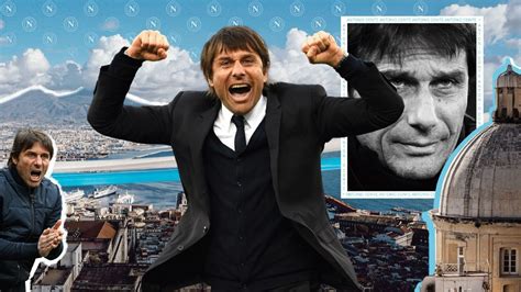 Le Prime Parole Di Antonio Conte Da Allenatore Del Napoli In Un