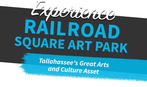 Explore Tallahassee Arts And Culture At Railroad Square Park