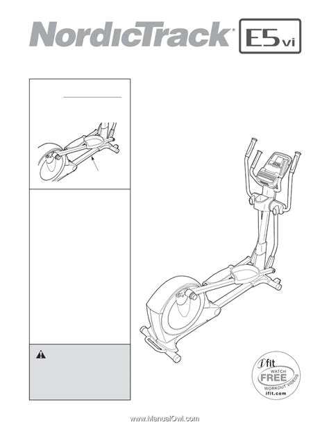 Nordictrack E5vi Elliptical User Manual