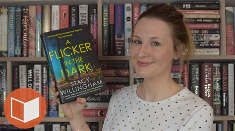 A Flicker In The Dark By Stacy Willingham Book Review Youtube