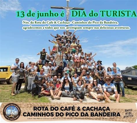 ÉoCombatente Dia 13 de junho é o DIA do TURISTA Aqui na Rota do Café