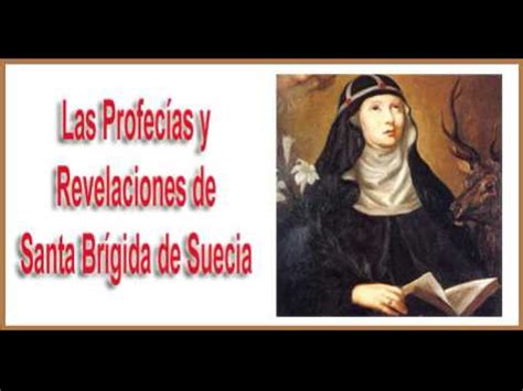 Profecias Y Revelaciones Santa Brigida De Suecia Libro Youtube