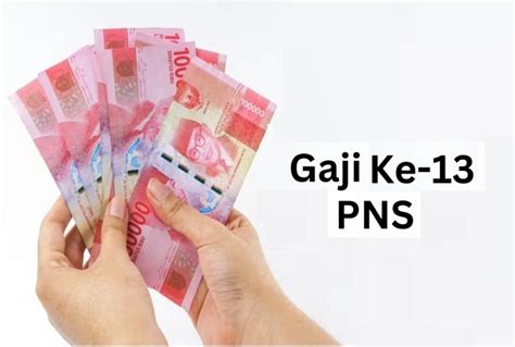 Kabar Gembira Pencairan Gaji Ke 13 2023 Untuk PNS Dan Pensiunan Siap Cair