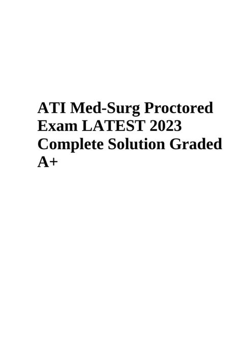 Ati Med Surg Proctored Exam Questions With Answers Latest Update 2023