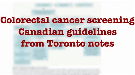 Colorectal Cancer Screening Canadian Guidelines From Toronto Notes