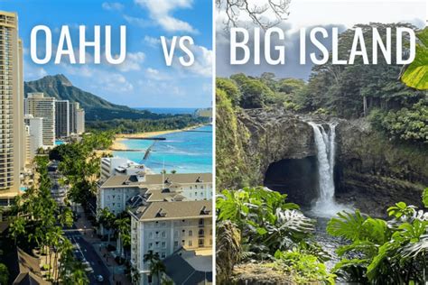 Oahu Vs Big Island Pick The Right Island For Your Trip The Hawaii