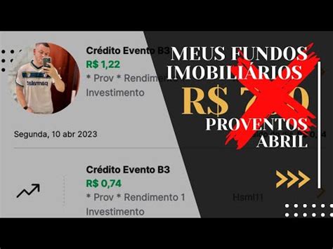 MEUS FUNDOS IMOBILIÁRIOS E QUANTO VOU RECEBER DE PROVENDOS EM ABRIL