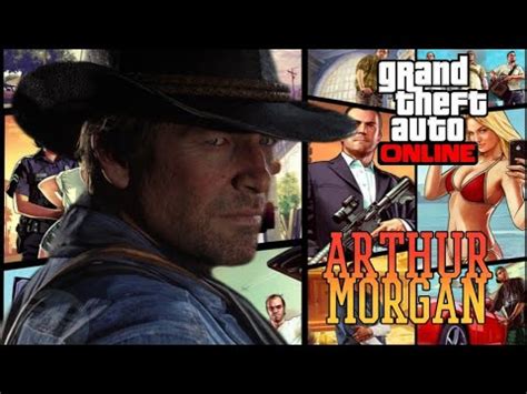 Grand Theft Auto V Online Gtao How To Make Arthur Morgan From Red