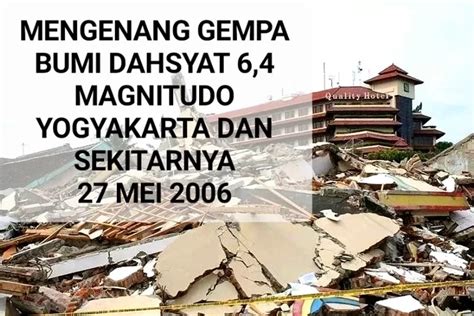 Mengenang Tahun Gempa Bumi Dahsyat Yogyakarta Berkekuatan