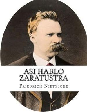 Libro Así Habló Zaratustra de Friedrich Nietzsche ElResumen