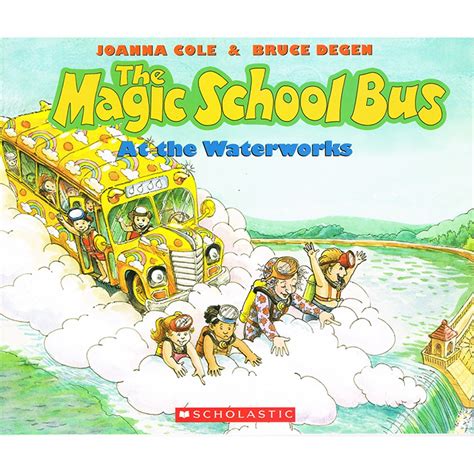 The Magic School Bus at the Waterworks Book - SB-0590403605 ...