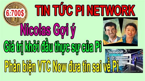 Pi Network Nicolas G I Gi Tr Kh I U Th C S C A Pi Ph N Bi N