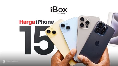 Harga IPhone 15 Series Di IBox Indonesia Mulai Rp 16 Jutaan Capspoint