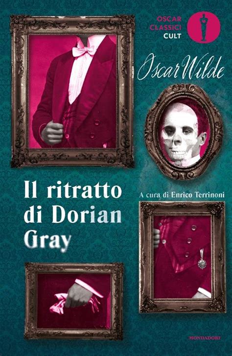 Il Ritratto Di Dorian Gray Oscar Wilde Libro Mondadori Oscar